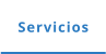 Servicios
